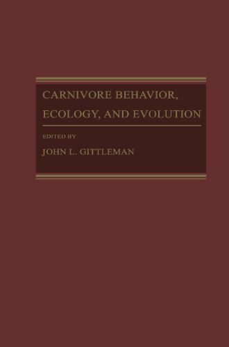 Carnivore Behavior, Ecology, and Evolution