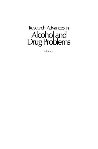 Research Advances in Alcohol and Drug Problems: Volume 7