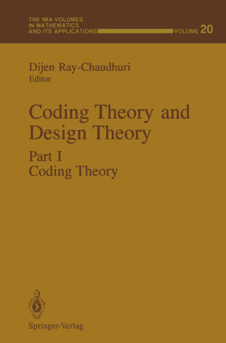 Coding Theory and Design Theory: Part I Coding Theory