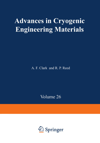 Advances in Cryogenic Engineering Materials : Volume 26