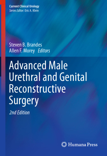 Advanced Male Urethral and Genital Reconstructive Surgery