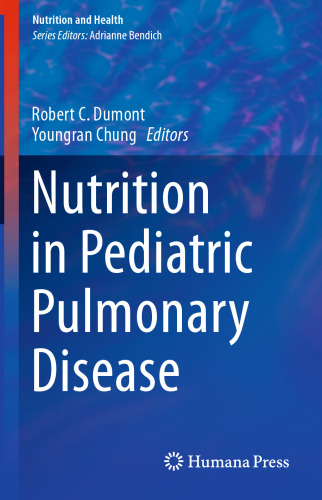 Nutrition in Pediatric Pulmonary Disease