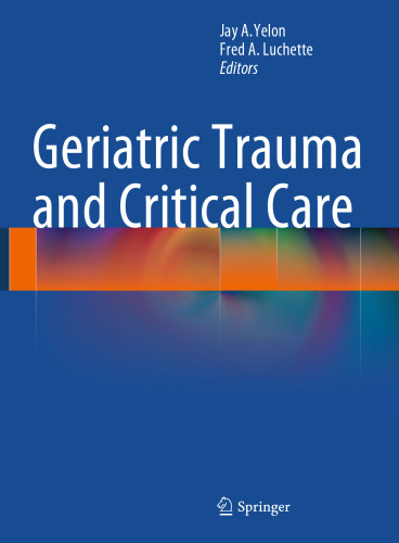 Geriatric Trauma and Critical Care