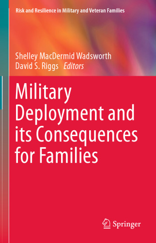 Military Deployment and its Consequences for Families