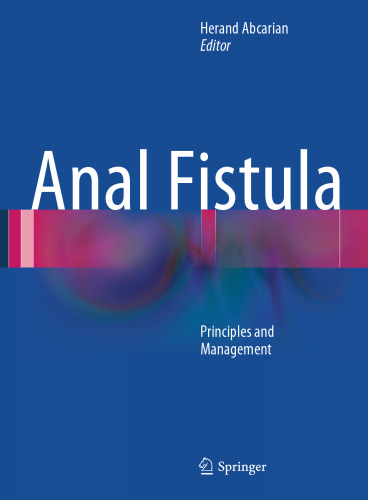 Anal Fistula: Principles and Management