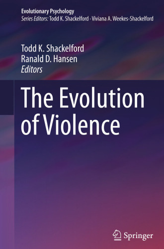 The Evolution of Violence