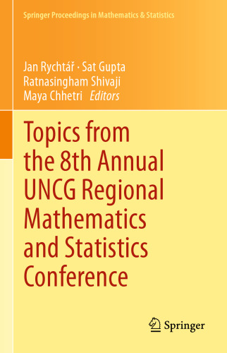 Topics from the 8th Annual UNCG Regional Mathematics and Statistics Conference