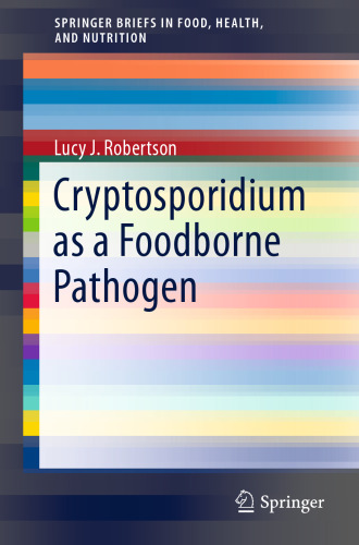 Cryptosporidium as a Foodborne Pathogen