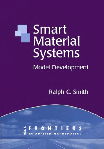 Smart material systems: model development