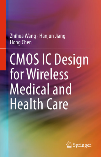 CMOS IC Design for Wireless Medical and Health Care