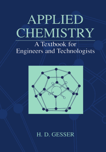 Applied Chemistry: A Textbook for Engineers and Technologists