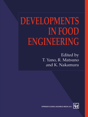 Developments in Food Engineering: Proceedings of the 6th International Congress on Engineering and Food