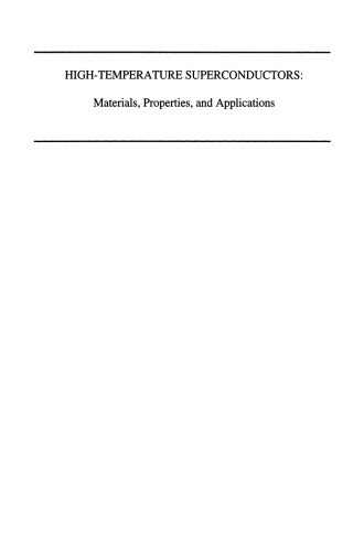 High-Temperature Superconductors: Materials, Properties, and Applications