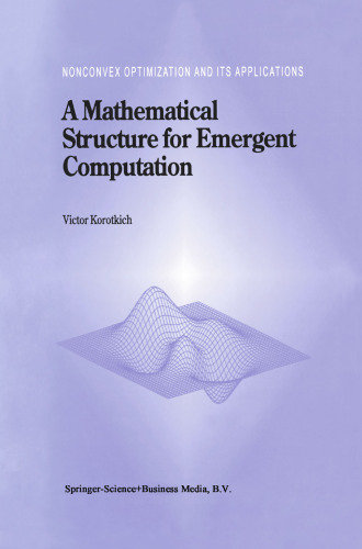 A Mathematical Structure for Emergent Computation