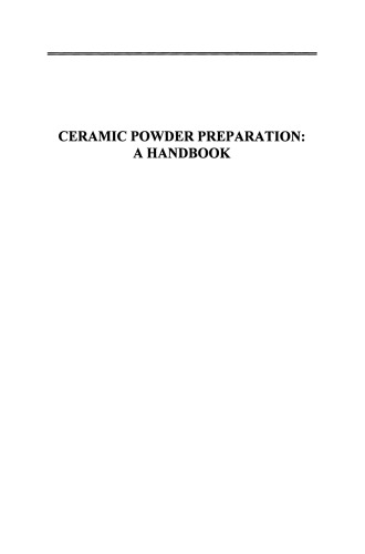 Ceramic Powder Preparation: A Handbook