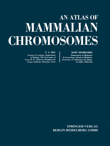 An Atlas of Mammalian Chromosomes: Volume 9