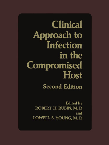 Clinical Approach to Infection in the Compromised Host