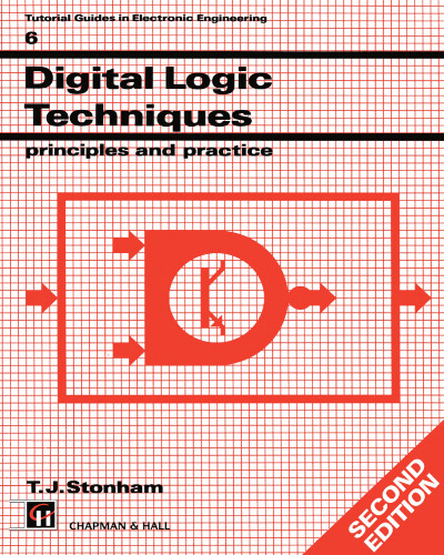 Digital Logic Techniques: Principles and Practice