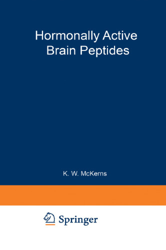 Hormonally Active Brain Peptides: Structure and Function