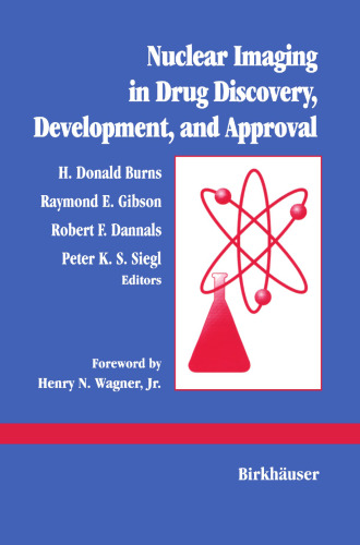 Nuclear Imaging in Drug Discovery, Development, and Approval