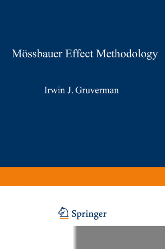 Mössbauer Effect Methodology: Volume 10