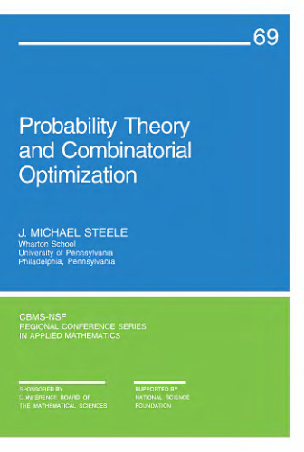 Probability theory and combinatorial optimization