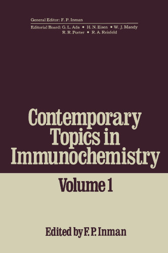 Contemporary Topics in Immunochemistry: Volume 1