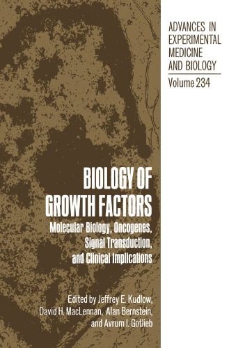 Biology of Growth Factors: Molecular Biology, Oncogenes, Signal Transduction, and Clinical Implications