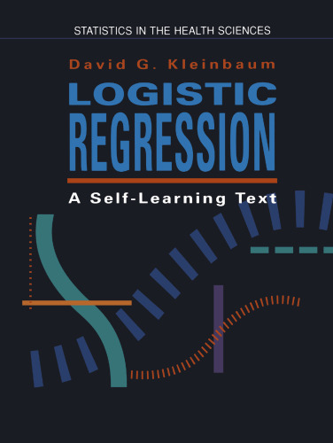 Logistic Regression: A Self-Learning Text