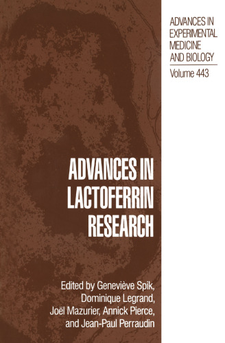 Advances in Lactoferrin Research