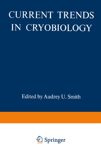 Current Trends in Cryobiology