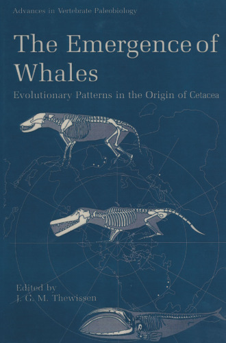 The Emergence of Whales: Evolutionary Patterns in the Origin of Cetacea