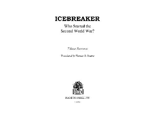 Ice-breaker: who started the Second World War?