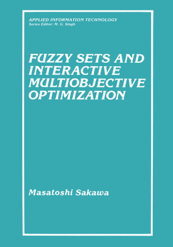 Fuzzy Sets and Interactive Multiobjective Optimization