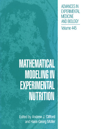 Mathematical Modeling in Experimental Nutrition