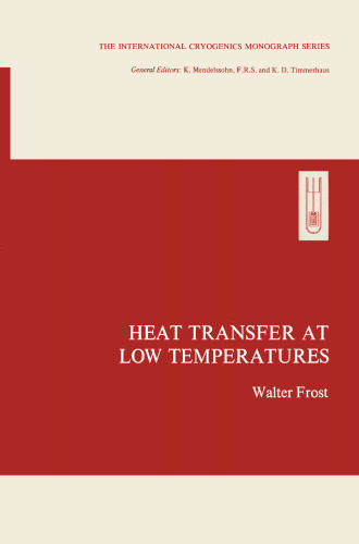 Heat Transfer at Low Temperatures