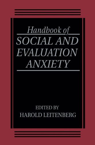 Handbook of Social and Evaluation Anxiety