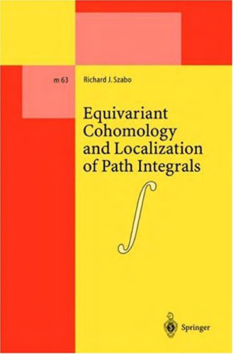 Equivariant cohomology and localization of path integrals