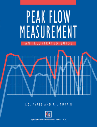 Peak Flow Measurement: An illustrated guide