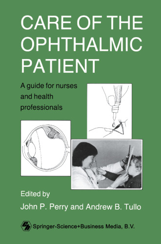 Care of the Ophthalmic Patient: A guide for nurses and health professionals