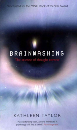 Brainwashing: the science of thought control