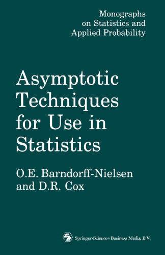 Asymptotic Techniques for Use in Statistics