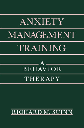 Anxiety Management Training: A Behavior Therapy