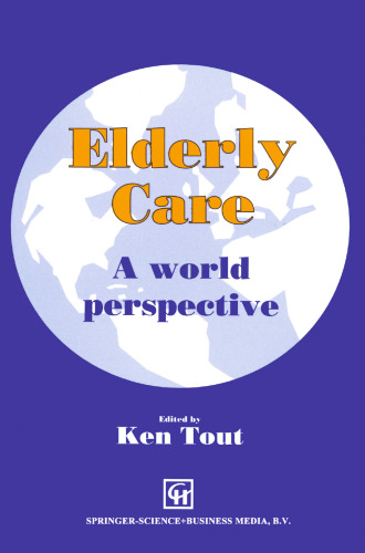 Elderly Care: A world perspective