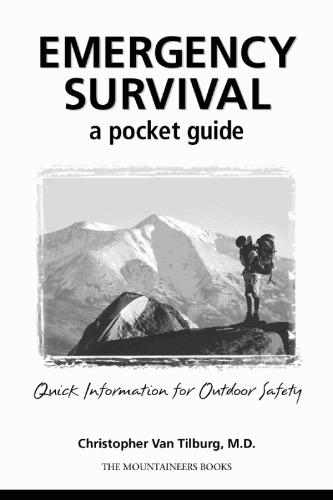 Emergency survival: a pocket guide: quick information for outdoor safety