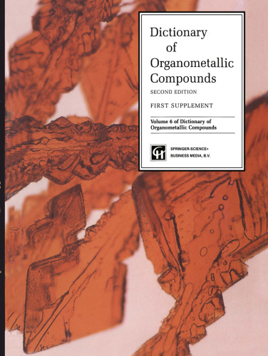 Dictionary of Organometallic Compounds: First Supplement