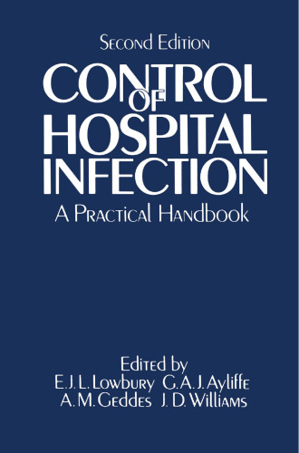 Control of Hospital Infection: A Practical Handbook