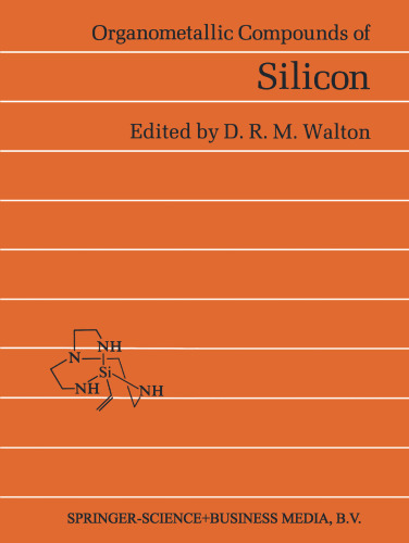 Organometallic Compounds of Silicon