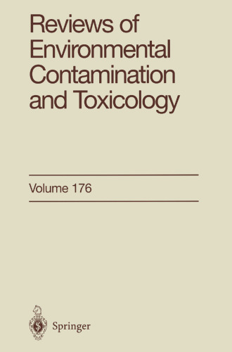 Reviews of Environmental Contamination and Toxicology: Continuation of Residue Reviews