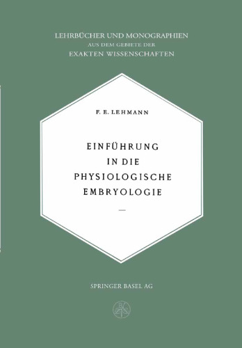 Einführung in die Physiologische Embryologie